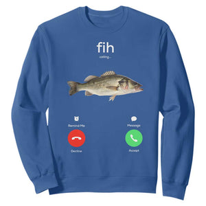 Fih Calling Funny Fish Sweatshirt Fishing Lover Hilarious Phone Call Parody TS02 Royal Blue Print Your Wear