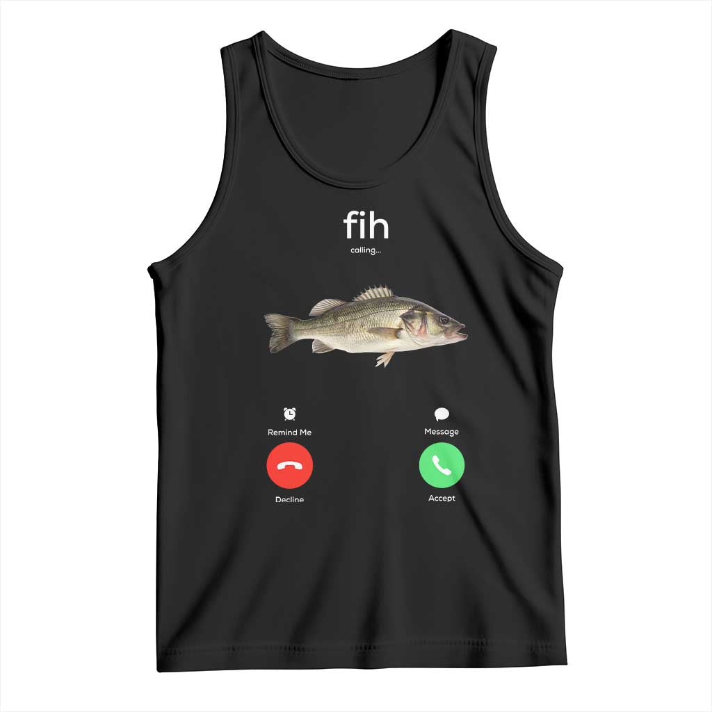 Fih Calling Funny Fish Tank Top Fishing Lover Hilarious Phone Call Parody TS02 Black Print Your Wear