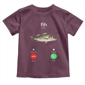 Fih Calling Funny Fish Toddler T Shirt Fishing Lover Hilarious Phone Call Parody TS02 Maroon Print Your Wear