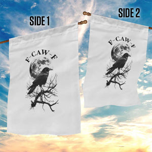Funny Crow F Caw F Garden Flag Gothic Raven and Moon TS02 Print Your Wear