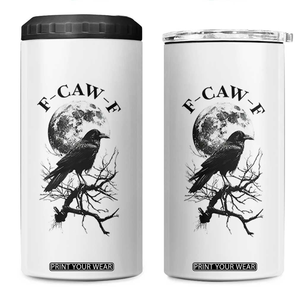 Funny Crow F Caw F 4 in 1 Can Cooler Tumbler Gothic Raven and Moon TS02 One Size: 16 oz White Print Your Wear