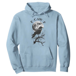 Funny Crow F Caw F Hoodie Gothic Raven and Moon TS02 Light Blue Print Your Wear