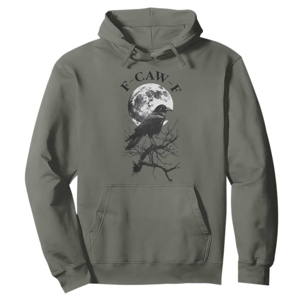 Funny Crow F Caw F Hoodie Gothic Raven and Moon TS02 Military Green Print Your Wear
