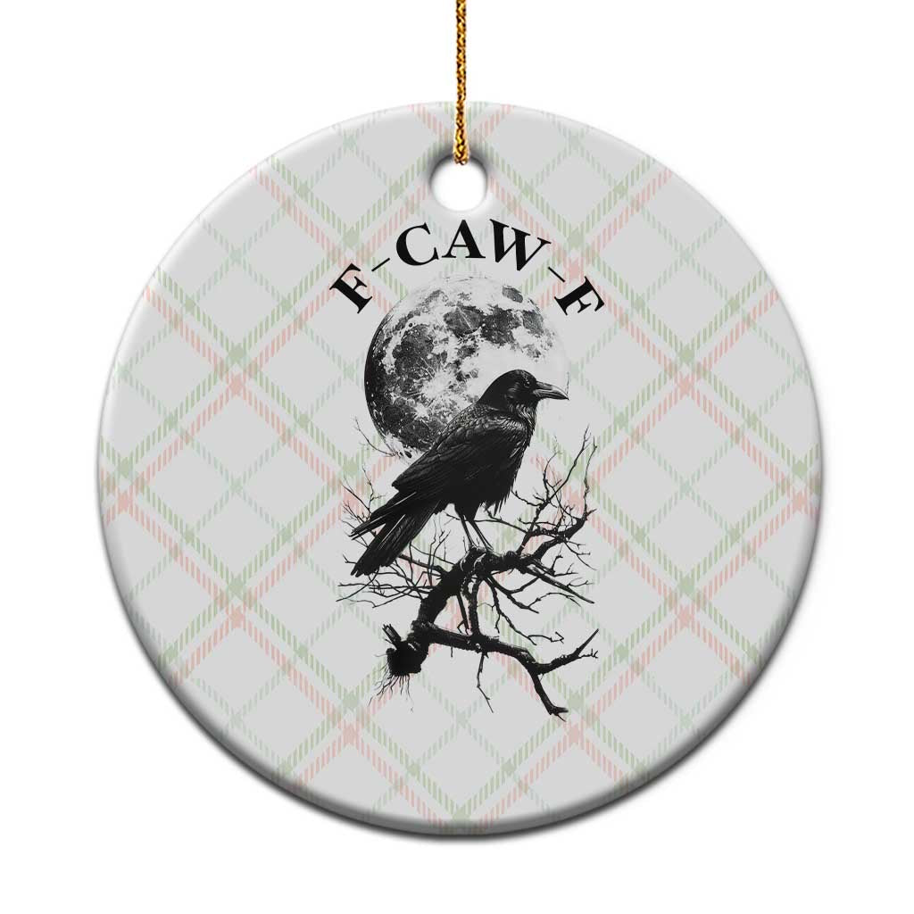 Funny Crow F Caw F Ceramic Ornament Gothic Raven and Moon TS02 1pc Christmas Plaid Print Your Wear