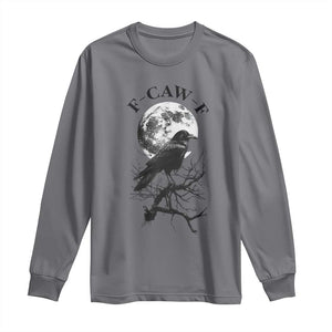Funny Crow F Caw F Long Sleeve Shirt Gothic Raven and Moon TS02 Charcoal Print Your Wear