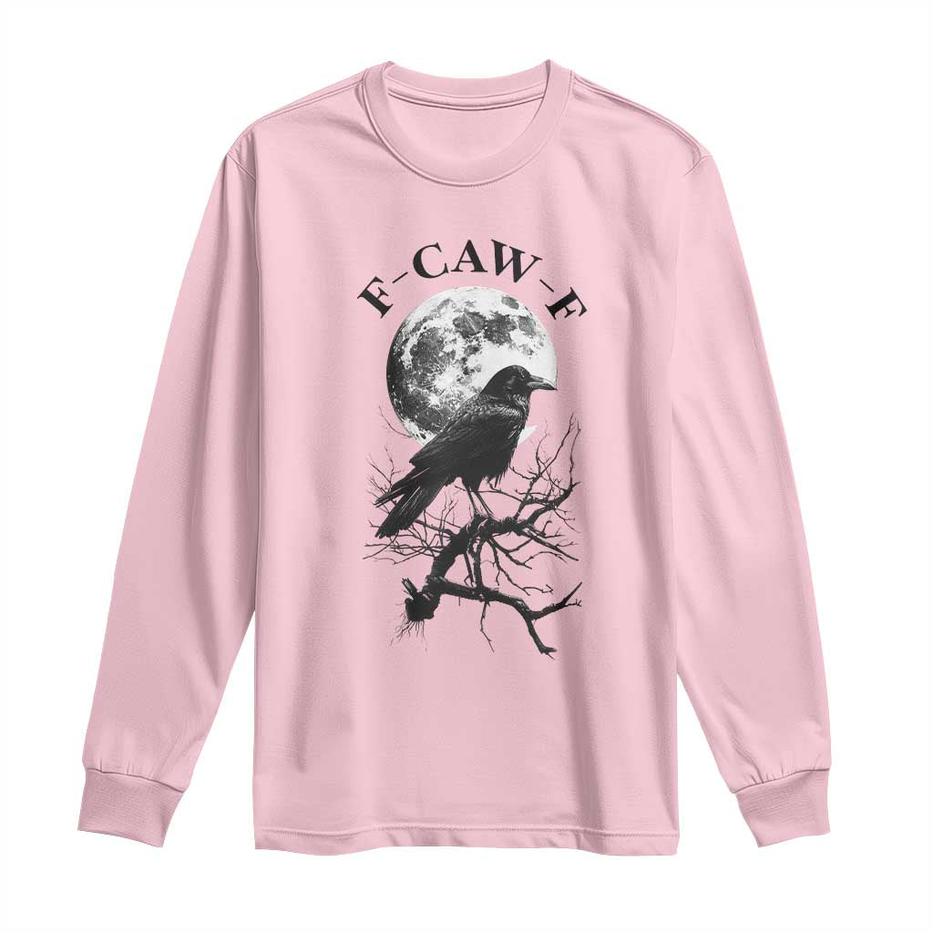 Funny Crow F Caw F Long Sleeve Shirt Gothic Raven and Moon TS02 Light Pink Print Your Wear