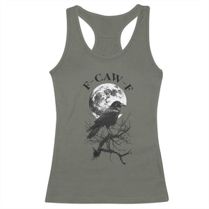 Funny Crow F Caw F Racerback Tank Top Gothic Raven and Moon TS02 Military Green Print Your Wear