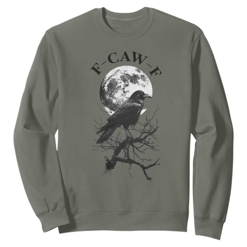 Funny Crow F Caw F Sweatshirt Gothic Raven and Moon TS02 Military Green Print Your Wear