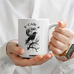 Funny Crow F Caw F Coffee Mug Gothic Raven and Moon TS02 Print Your Wear