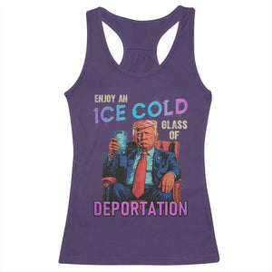 Enjoy An Ice Cold Glass Of Deportation Racerback Tank Top Funny Trump Conservative Political Patriotic TS02 Purple Print Your Wear