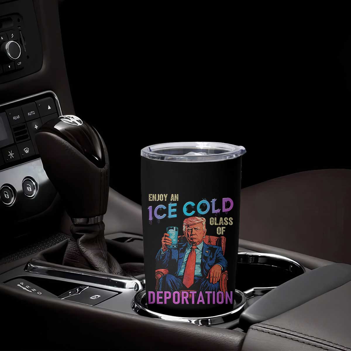 Enjoy An Ice Cold Glass Of Deportation Tumbler Cup Funny Trump Conservative Political Patriotic TS02 Print Your Wear