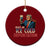 Enjoy An Ice Cold Glass Of Deportation Ceramic Ornament Trump Conservative Political Humor Patriotic TS02 1pc Red Print Your Wear
