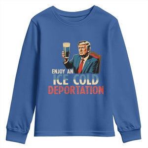 Enjoy An Ice Cold Glass Of Deportation Youth Sweatshirt Trump Conservative Political Humor Patriotic TS02 Royal Blue Print Your Wear