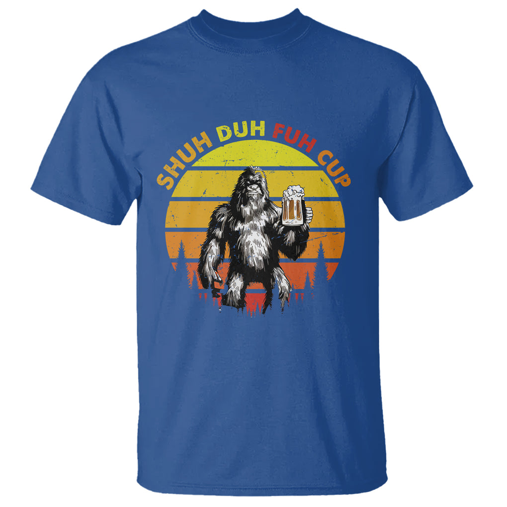 Funny Camping T Shirt Shuh Duh Fuh Cup Retro Funny Bigfoot Drinking Beer Camping TS02 Printyourwear