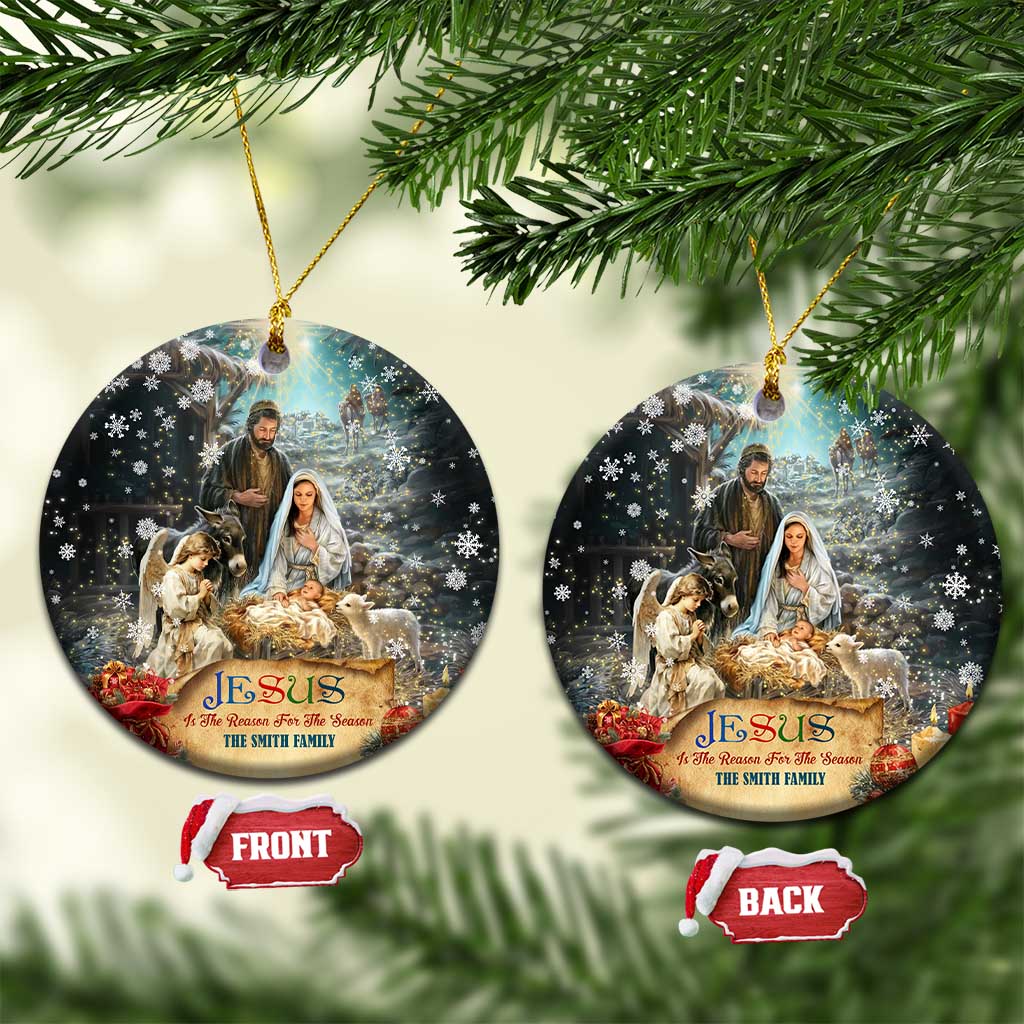 Jesus is the Reason for the Season Christmas Ceramic Ornament Personalized Christian Christmas Nativity Scene Custom Family Name TS02 Circle Christmas Print Your Wear