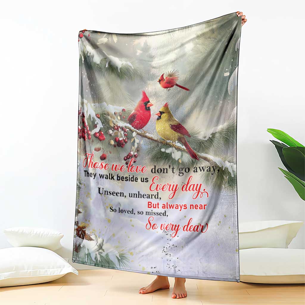 Cardinal Memorial Winter Christmas Throw Blanket Those We Love Dont Go Away Red and Yellow Cardinals TS02 Print Your Wear