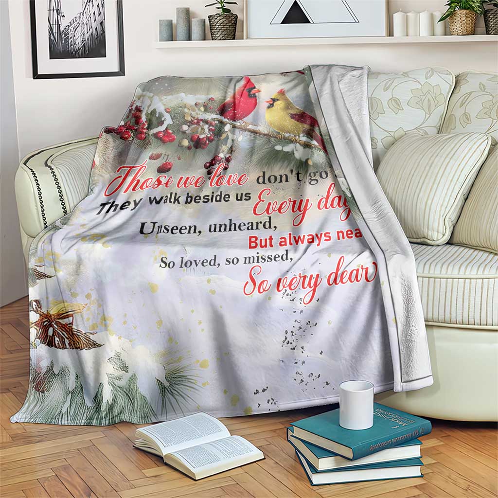 Cardinal Memorial Winter Christmas Throw Blanket Those We Love Dont Go Away Red and Yellow Cardinals TS02 Print Your Wear