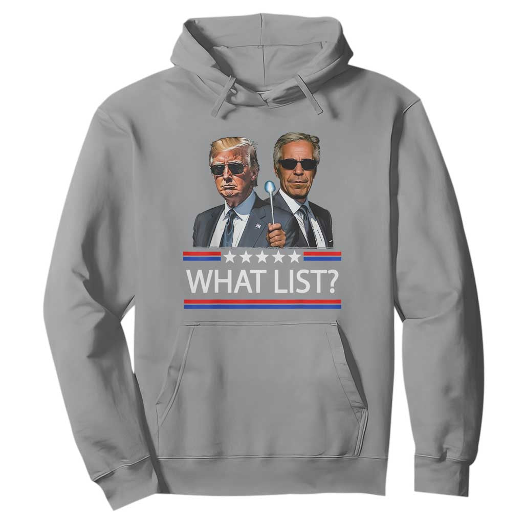 Funny Political Conspiracy Parody Hoodie What List Men in Black Meme TS02 Sport Gray Print Your Wear