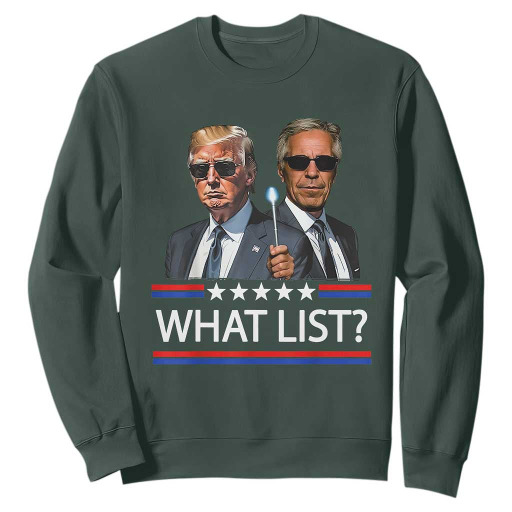 Funny Political Conspiracy Parody Sweatshirt What List Men in Black Meme TS02 Dark Forest Green Print Your Wear