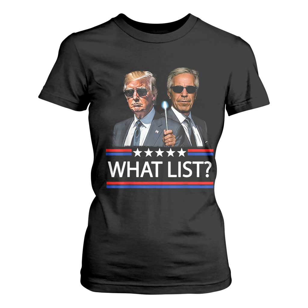 Funny Political Conspiracy Parody T Shirt For Women What List Men in Black Meme TS02 Black Print Your Wear