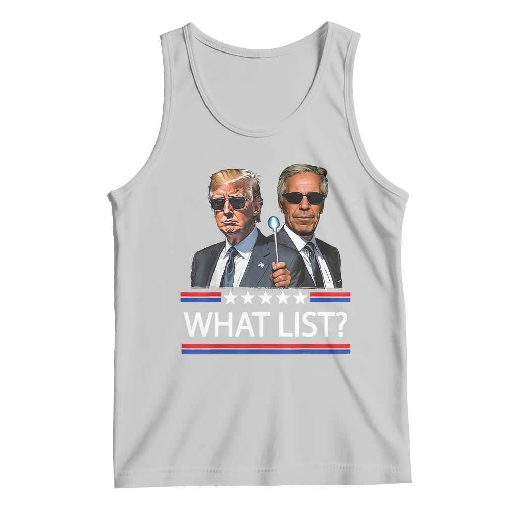 Funny Political Conspiracy Parody Tank Top What List Men in Black Meme TS02 Ash Print Your Wear