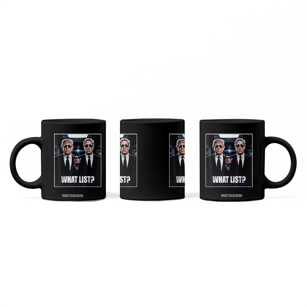 What List Dark Political Humor Coffee Mug Funny Political Conspiracy Parody TS02 Print Your Wear