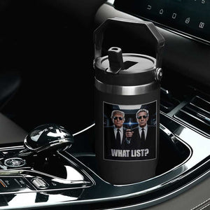 What List Dark Political Humor Flip Straw Tumbler Funny Political Conspiracy Parody TS02 Print Your Wear