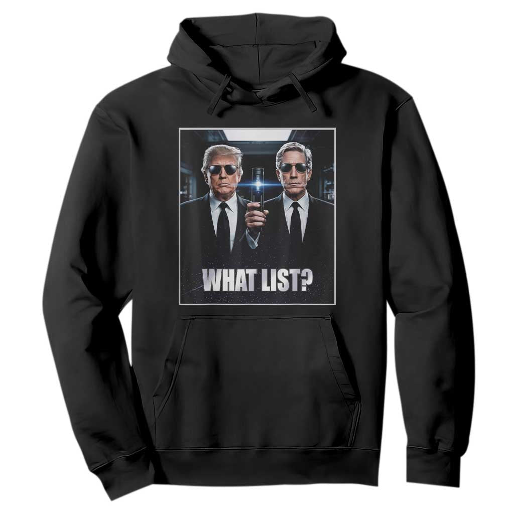 What List Dark Political Humor Hoodie Funny Political Conspiracy Parody TS02 Black Print Your Wear