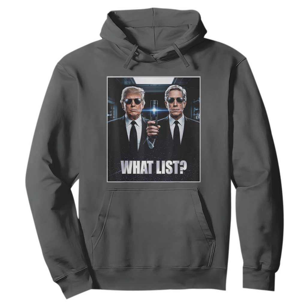 What List Dark Political Humor Hoodie Funny Political Conspiracy Parody TS02 Dark Heather Print Your Wear