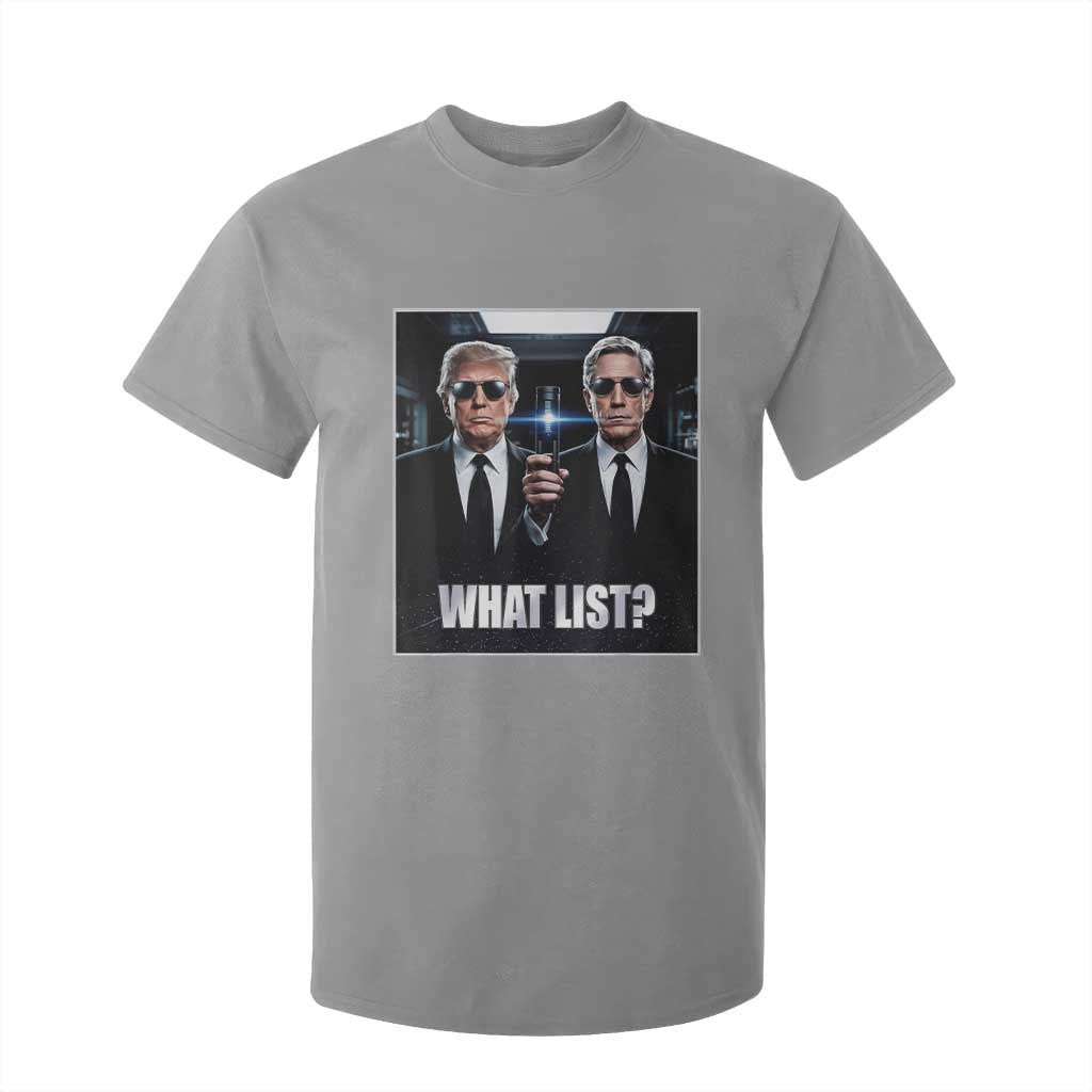 What List Dark Political Humor T Shirt For Kid Funny Political Conspiracy Parody TS02 Sport Gray Print Your Wear