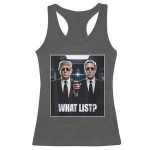 What List Dark Political Humor Racerback Tank Top Funny Political Conspiracy Parody TS02 Dark Heather Print Your Wear