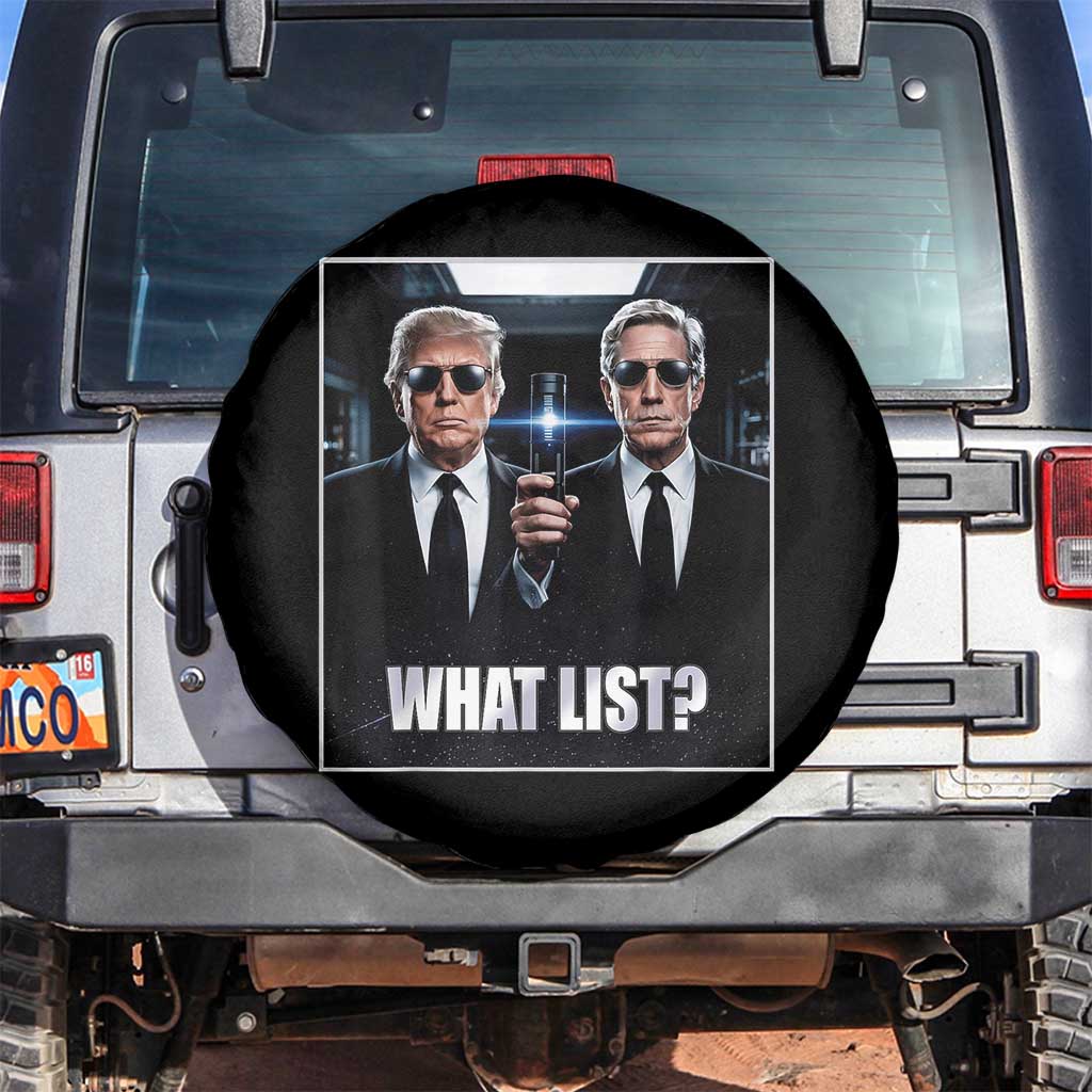 What List Dark Political Humor Spare Tire Cover Funny Political Conspiracy Parody TS02 No hole Black Print Your Wear