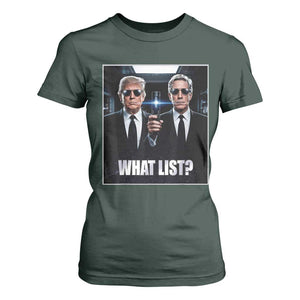 What List Dark Political Humor T Shirt For Women Funny Political Conspiracy Parody TS02 Dark Forest Green Print Your Wear
