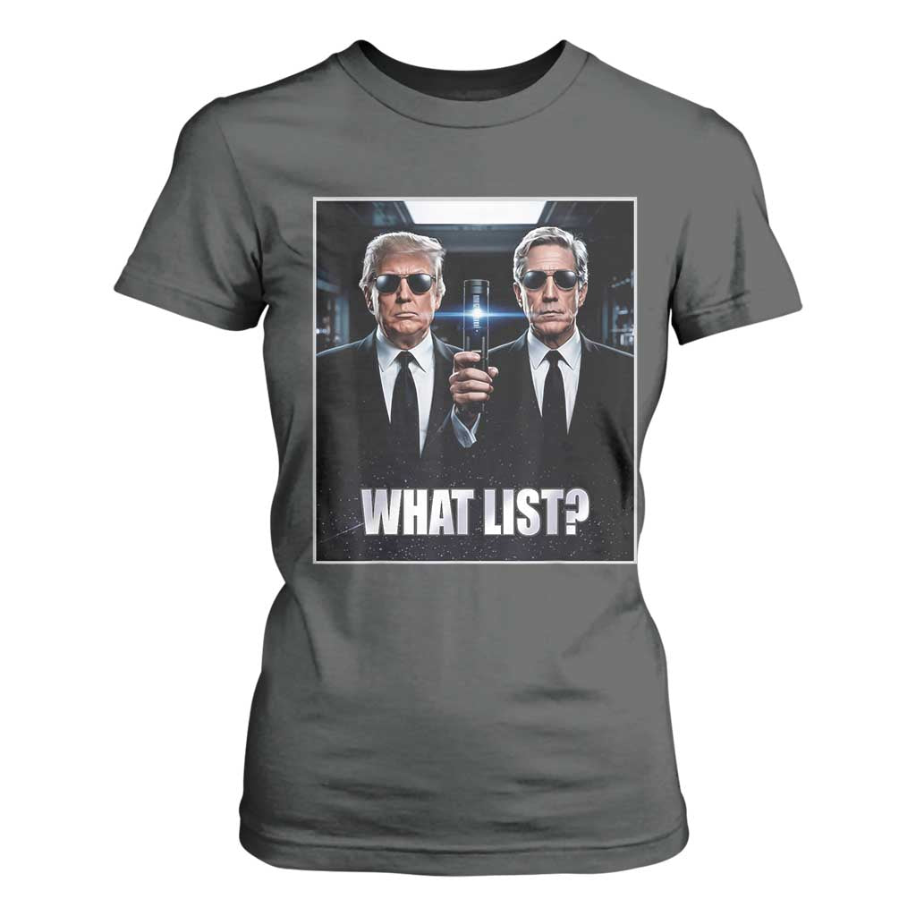 What List Dark Political Humor T Shirt For Women Funny Political Conspiracy Parody TS02 Dark Heather Print Your Wear