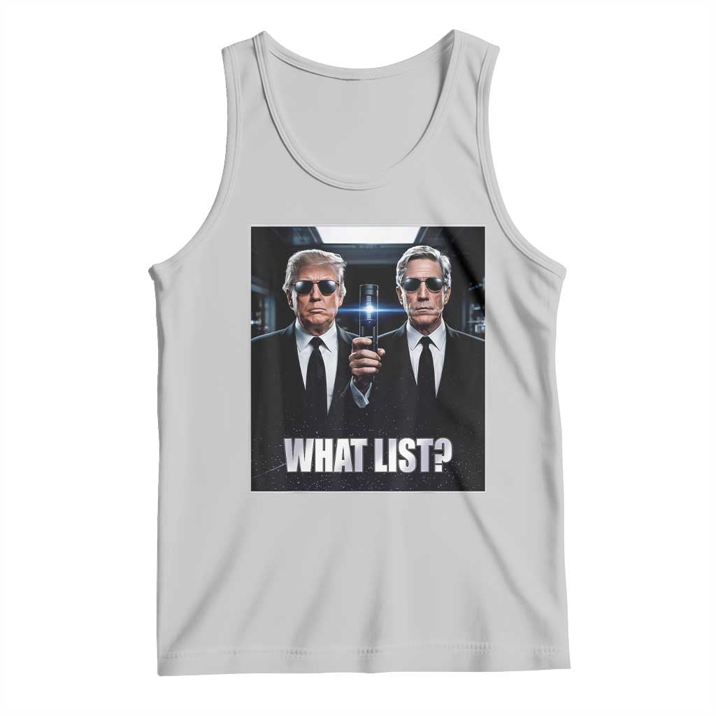 What List Dark Political Humor Tank Top Funny Political Conspiracy Parody TS02 Ash Print Your Wear