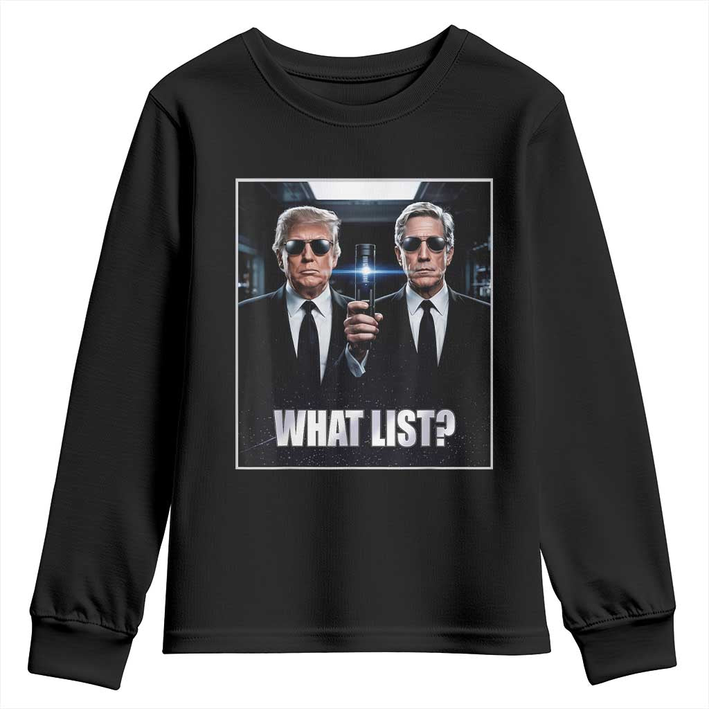 What List Dark Political Humor Youth Sweatshirt Funny Political Conspiracy Parody TS02 Black Print Your Wear