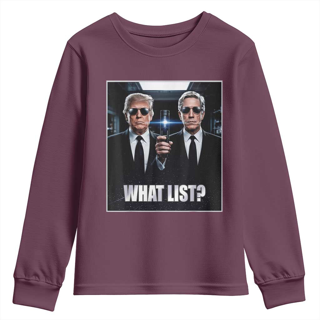 What List Dark Political Humor Youth Sweatshirt Funny Political Conspiracy Parody TS02 Maroon Print Your Wear