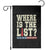 Where Is The List Garden Flag Funny Political Conspiracy Parody TS02 Black Print Your Wear