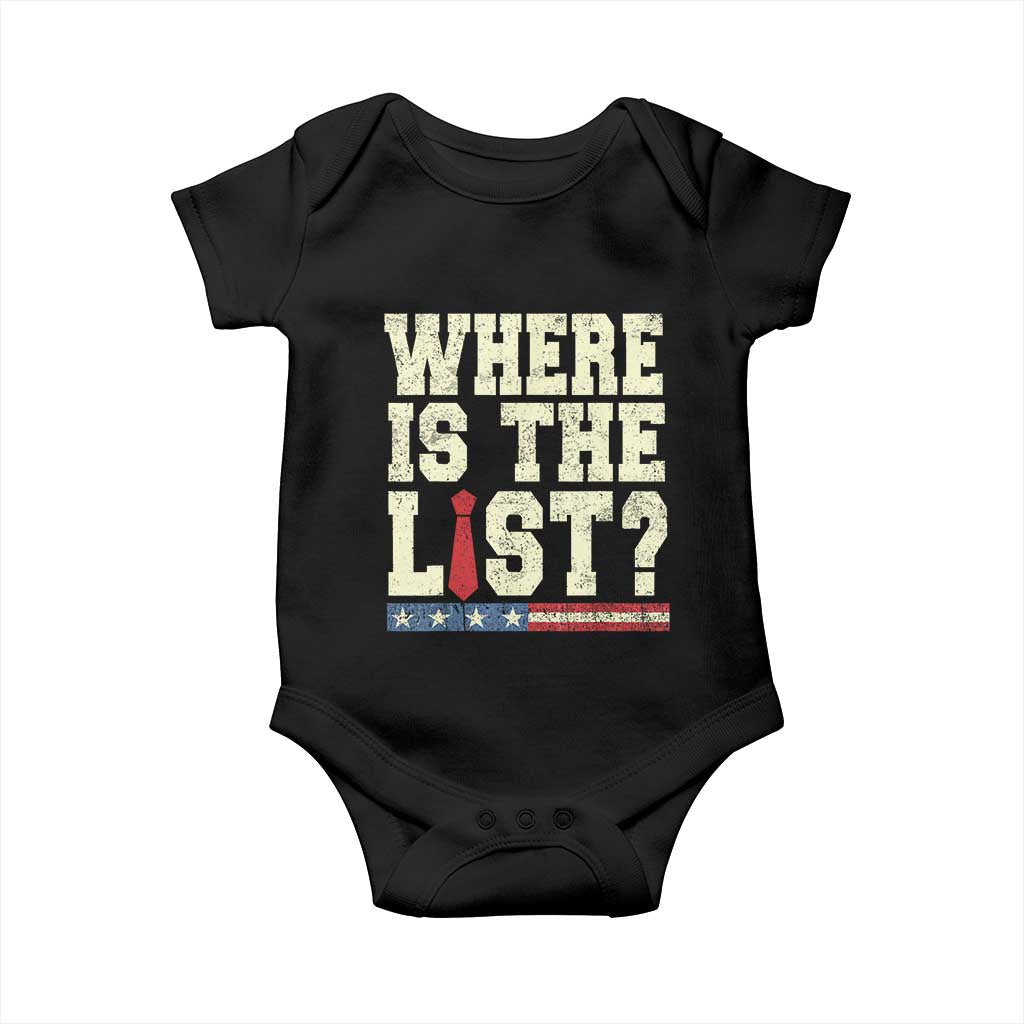 Where Is The List Baby Onesie Funny Political Conspiracy Parody TS02 Black Print Your Wear