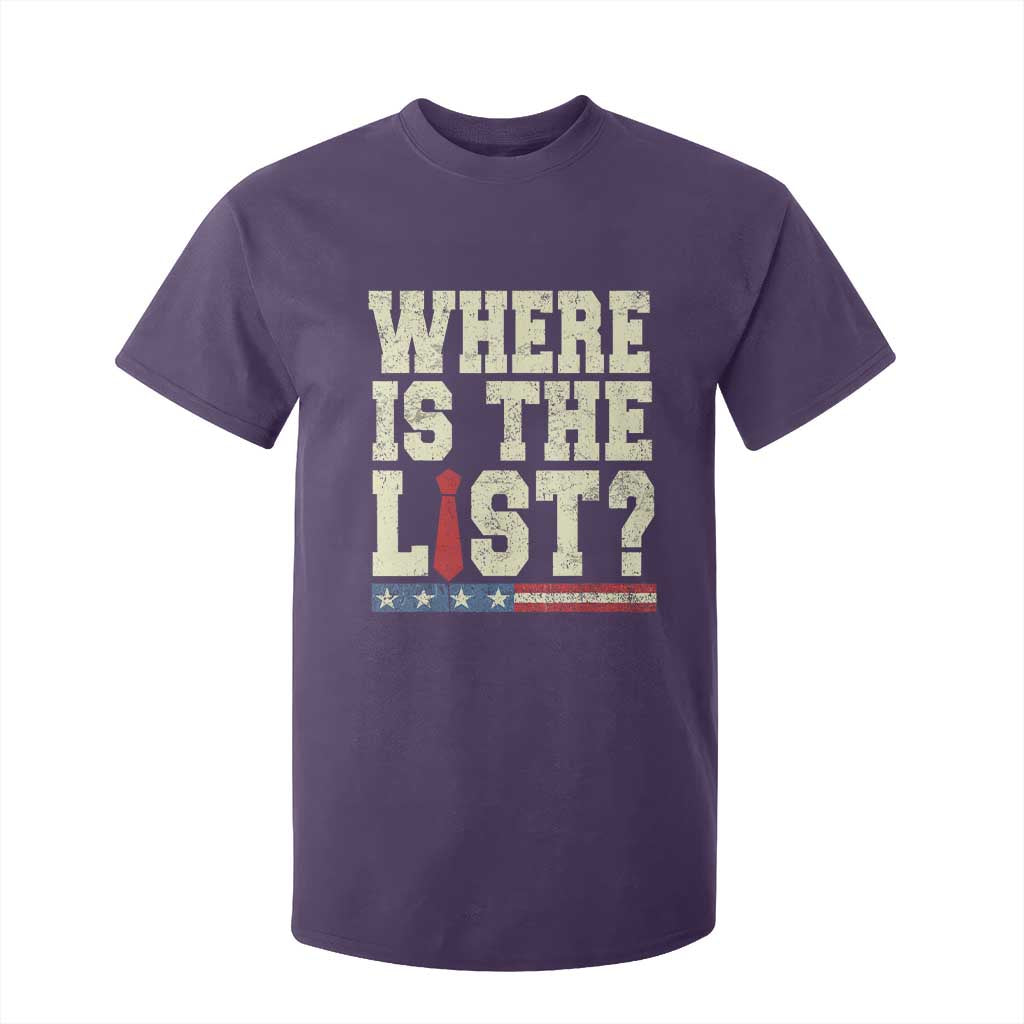 Where Is The List T Shirt For Kid Funny Political Conspiracy Parody TS02 Purple Print Your Wear