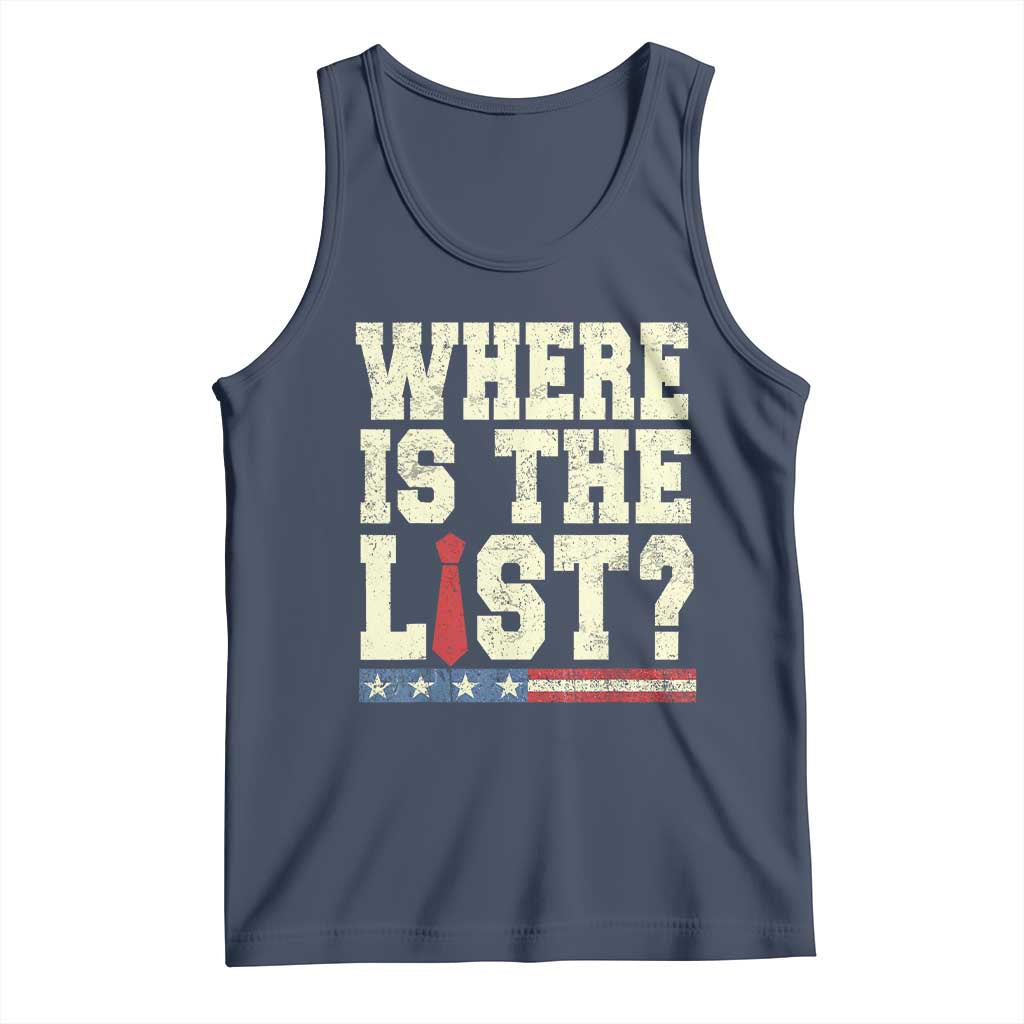 Where Is The List Tank Top Funny Political Conspiracy Parody TS02 Navy Print Your Wear