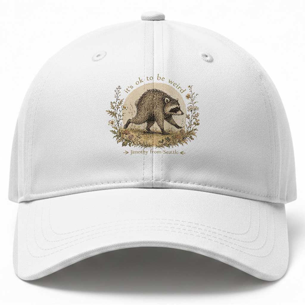 It is OK To Be Weird Jimothy the Raccoon Cottagecore Baseball Cap Floral Seattle Trash Panda Inspiration TS02 Print Your Wear