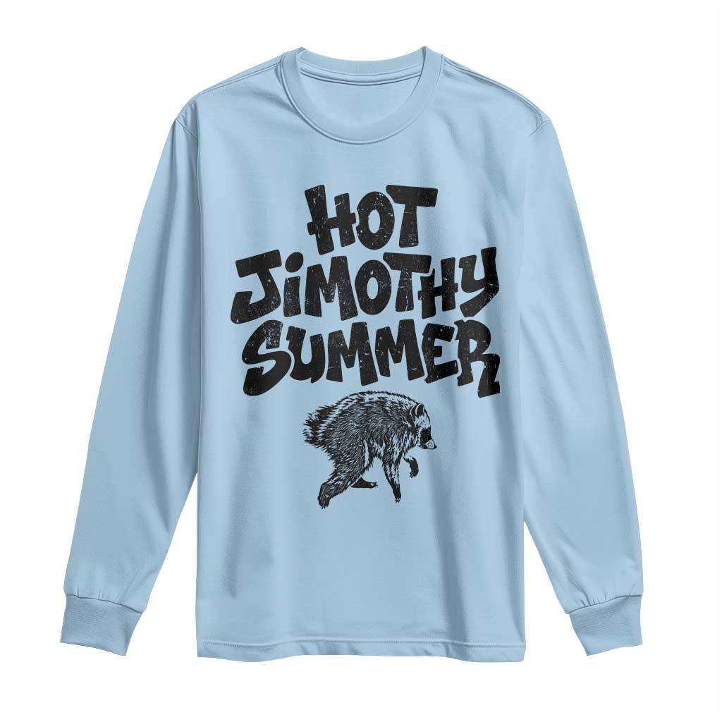Hot Jimothy Summer Funny Viral Seattle Raccoon Graphic Long Sleeve Shirt Viral Trash Panda Meme TS02 Light Blue Print Your Wear