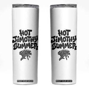 Hot Jimothy Summer Funny Viral Seattle Raccoon Graphic Skinny Tumbler Viral Trash Panda Meme