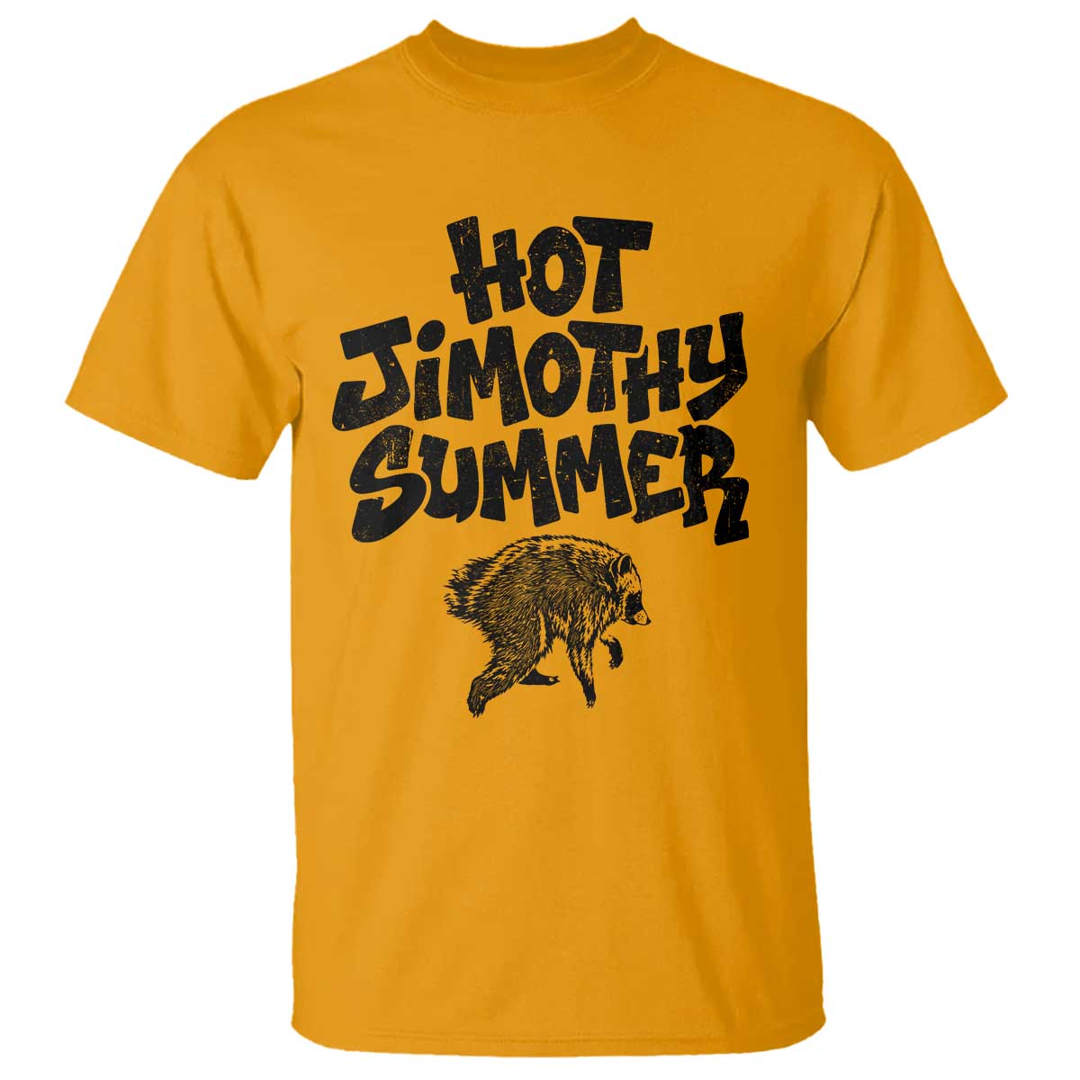 Hot Jimothy Summer Funny Viral Seattle Raccoon Graphic T Shirt Viral Trash Panda Meme TS02 Gold Print Your Wear