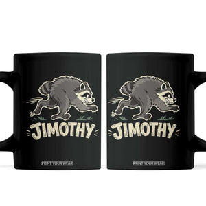Funny Running Jimothy the Raccoon Coffee Mug Viral Seattle Trash Panda Meme TS02 Black Print Your Wear