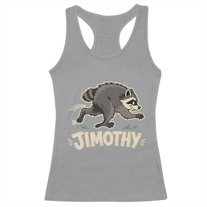 Funny Running Jimothy the Raccoon Racerback Tank Top Viral Seattle Trash Panda Meme TS02 Sport Gray Print Your Wear