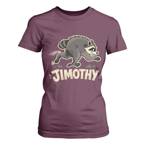 Funny Running Jimothy the Raccoon T Shirt For Women Viral Seattle Trash Panda Meme TS02 Maroon Print Your Wear