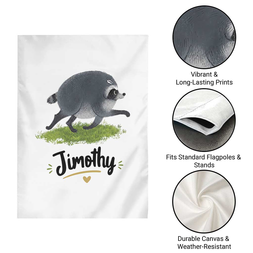 Cute Running Jimothy the Raccoon Garden Flag Viral Seattle Trash Panda Meme TS02 Print Your Wear