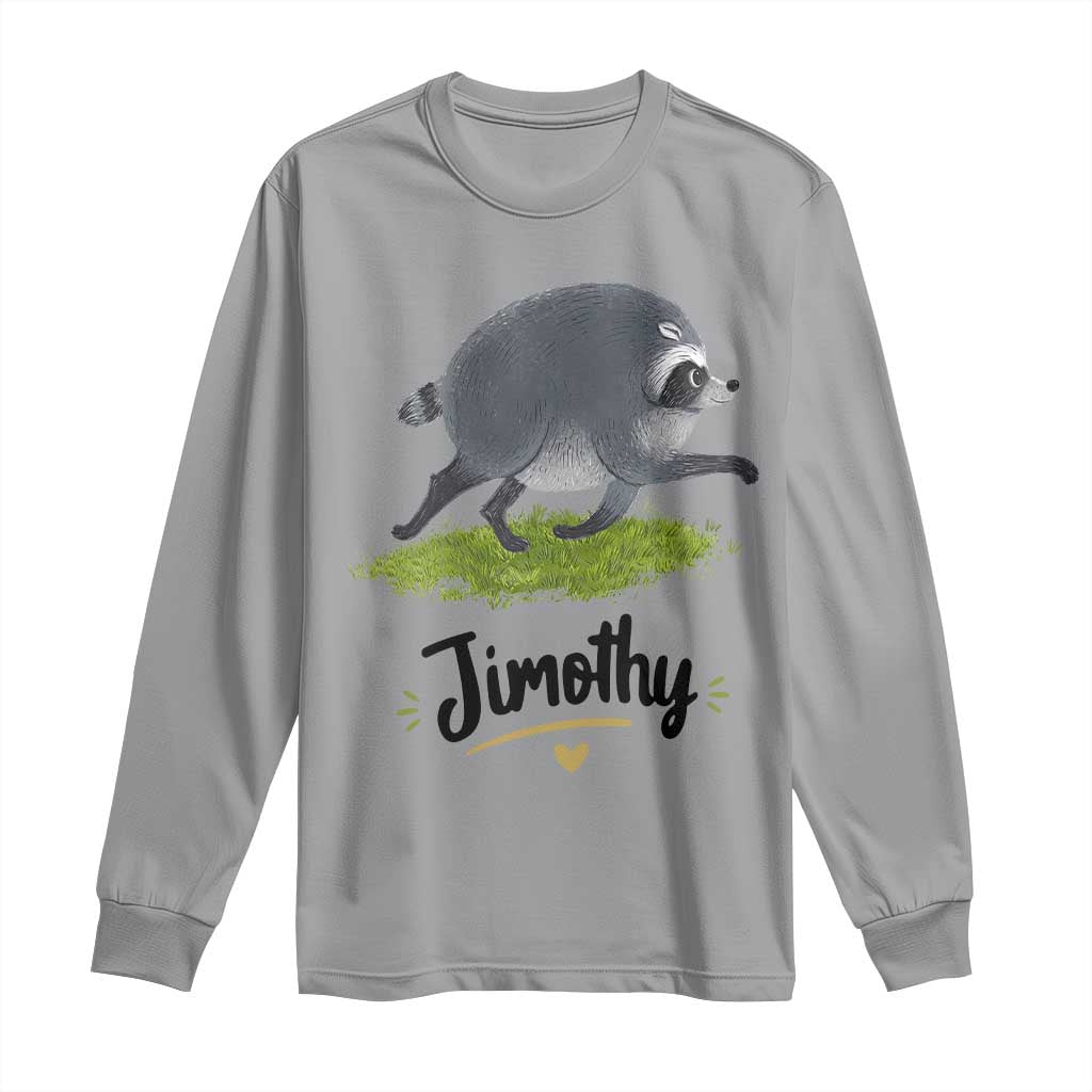 Cute Running Jimothy the Raccoon Long Sleeve Shirt Viral Seattle Trash Panda Meme TS02 Sport Gray Print Your Wear